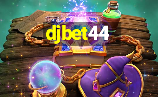 djbet44