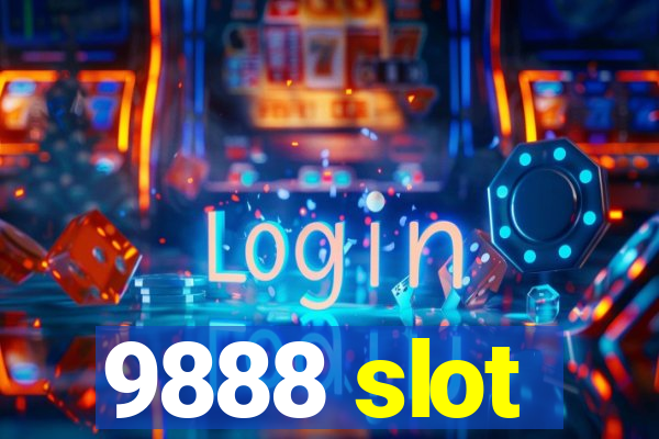 9888 slot