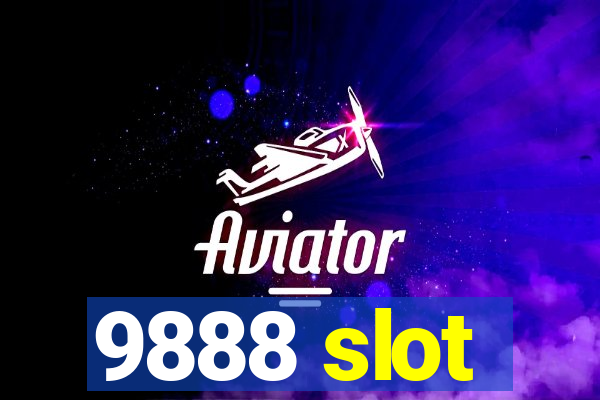 9888 slot