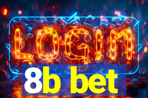 8b bet