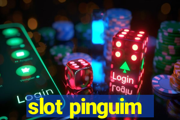 slot pinguim