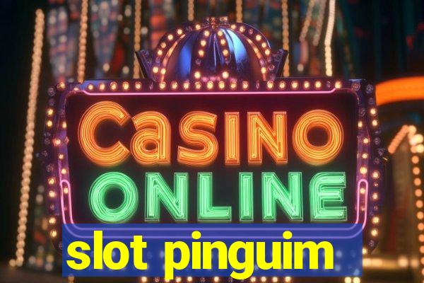 slot pinguim