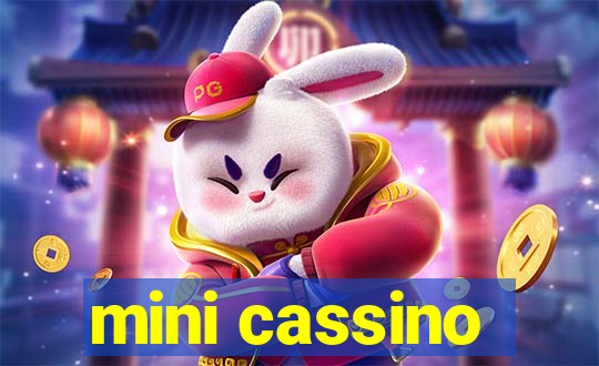 mini cassino