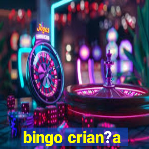 bingo crian?a