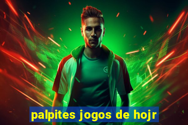 palpites jogos de hojr