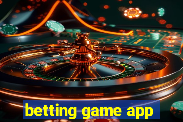 betting game app