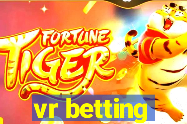 vr betting