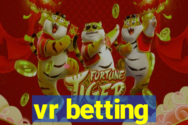 vr betting