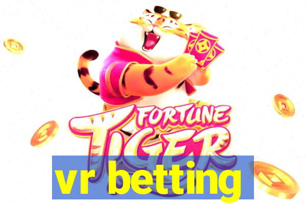 vr betting