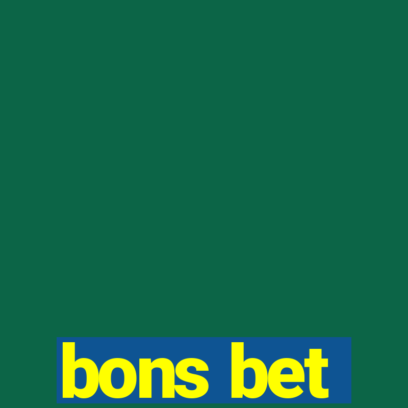 bons bet