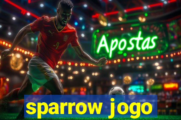 sparrow jogo