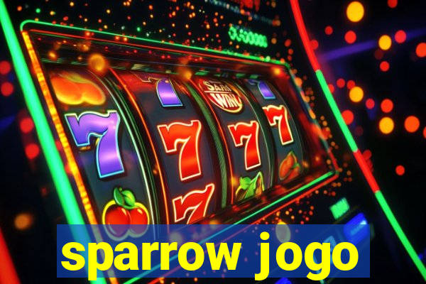 sparrow jogo