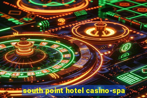 south point hotel casino-spa