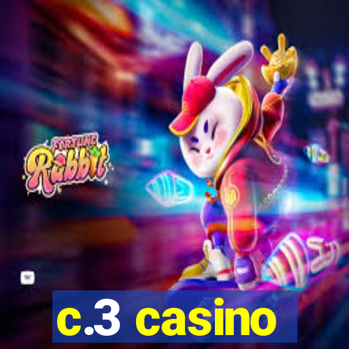 c.3 casino