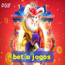 bet茫o jogos