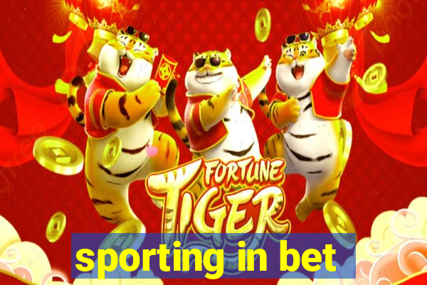 sporting in bet