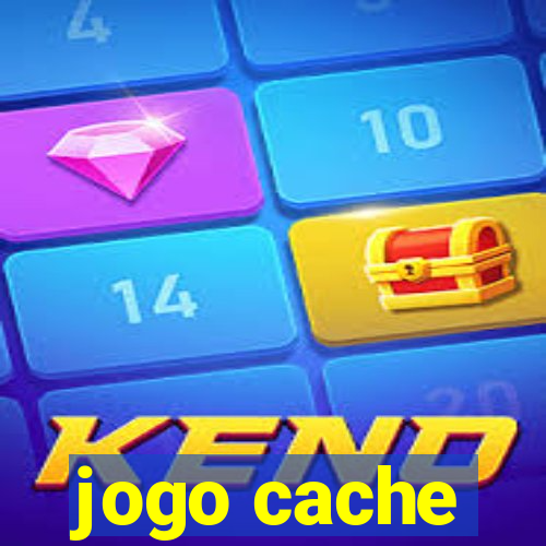 jogo cache