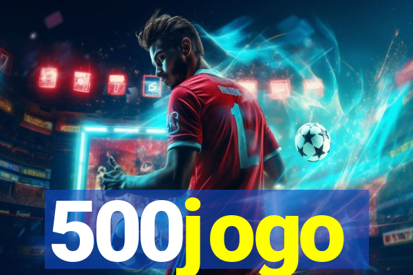 500jogo