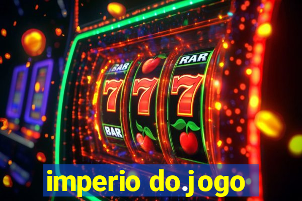 imperio do.jogo