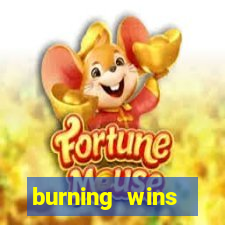 burning wins classic 5 lines