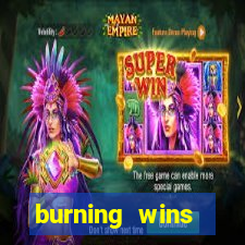 burning wins classic 5 lines