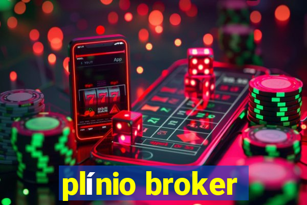 plínio broker