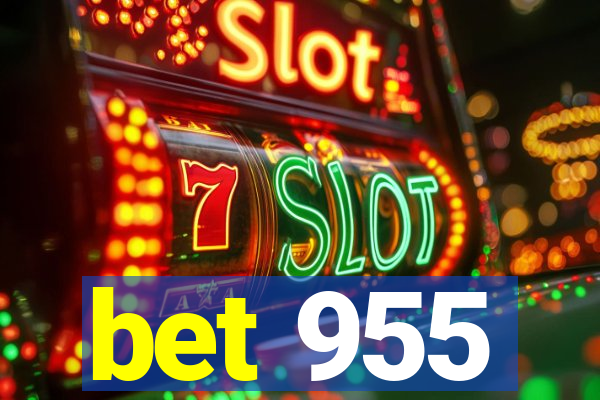 bet 955