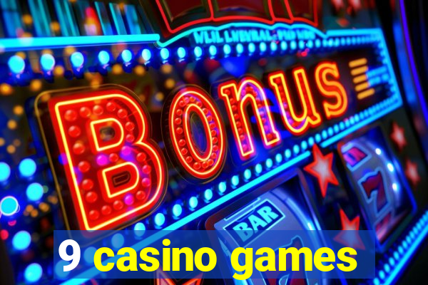 9 casino games