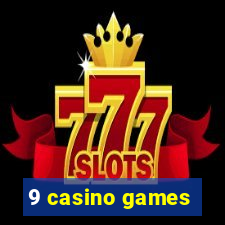 9 casino games