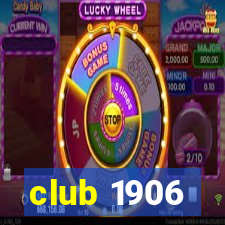 club 1906