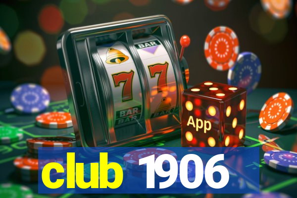 club 1906