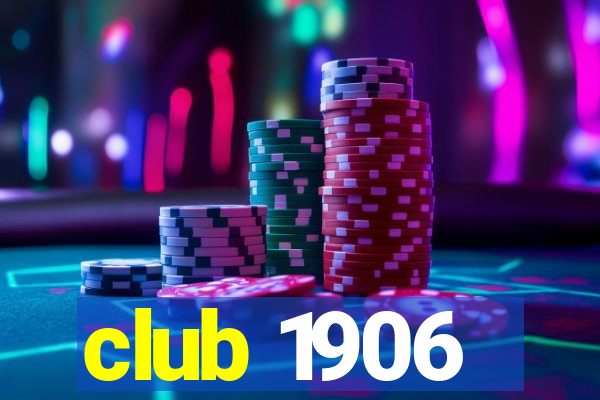 club 1906