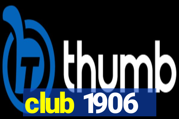 club 1906