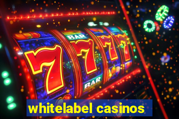 whitelabel casinos