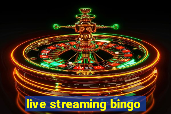 live streaming bingo