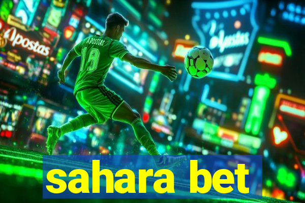 sahara bet