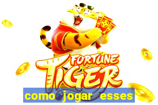 como jogar esses jogos online