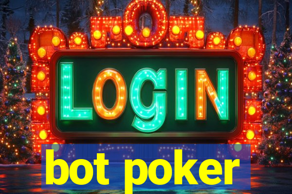 bot poker