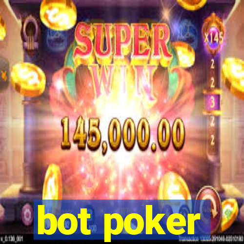 bot poker