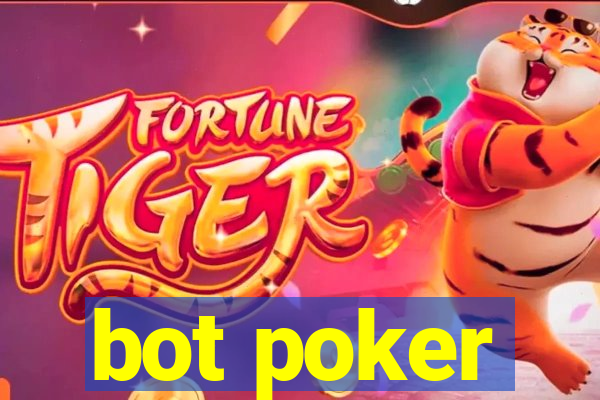 bot poker