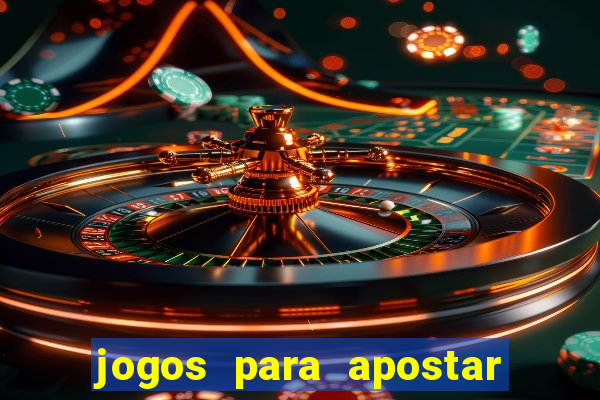 jogos para apostar 1 real