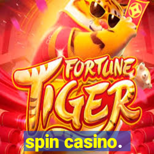 spin casino.