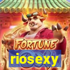 riosexy