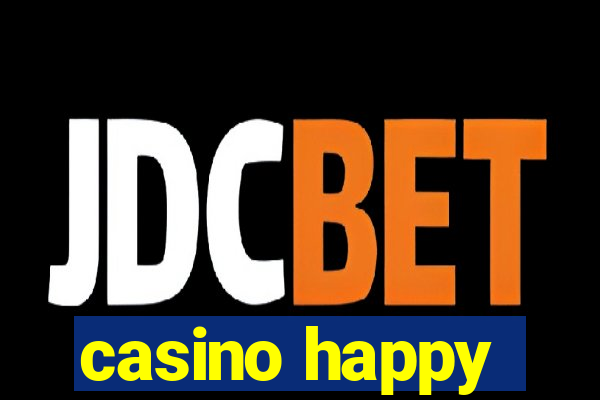 casino happy