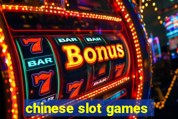 chinese slot games