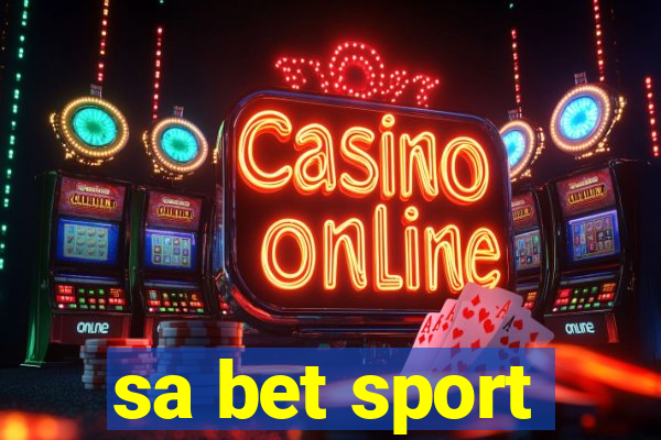 sa bet sport