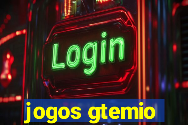 jogos gtemio