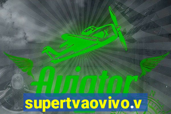 supertvaovivo.vip