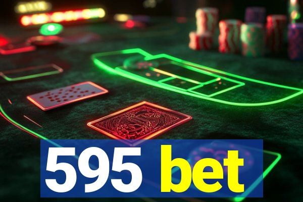 595 bet