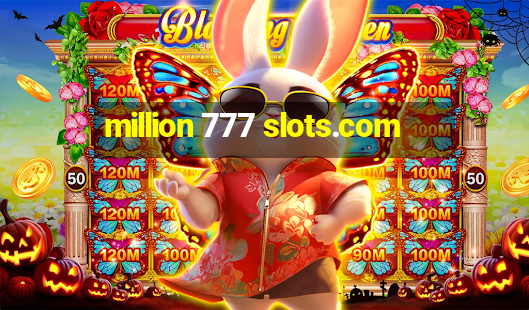 million 777 slots.com